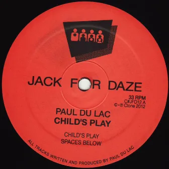 Child's Play by Paul du Lac