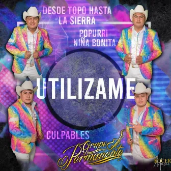 Utilizame by Grupo Permanente