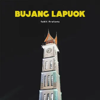 Bujang Lapuok by Sabil Pratama