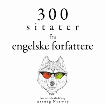 300 sitater fra engelske forfattere (Samle de beste tilbudene) by Georg Christoph Lichtenberg