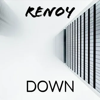 Down by Renoy