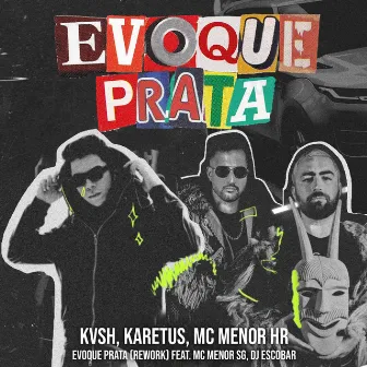 Evoque Prata (Rework) by Karetus