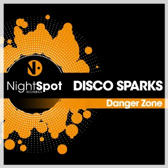 Danger Zone by Disco Sparks