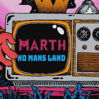 No Mans Land by MARTH