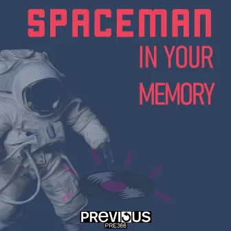 In Your Memory by Spaceman