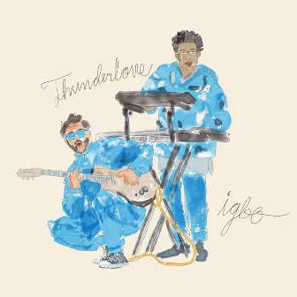 Thunderlove - Single by IGBO