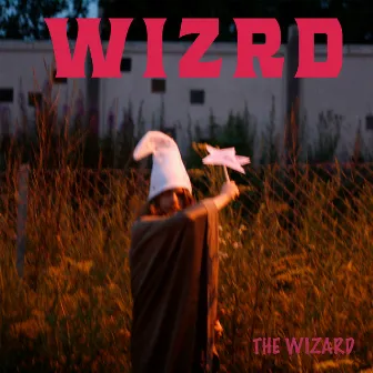 The Wizard by WIZRD