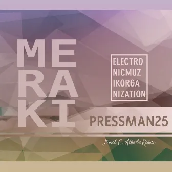 Meraki by Pressman25