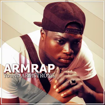 ARMRAP by Young Armstrong