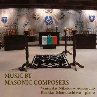 Music by Masonic Composers by Ventseslav Nikolov