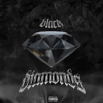 BLACK DIAMONDS by ROSE FROM THE ASH