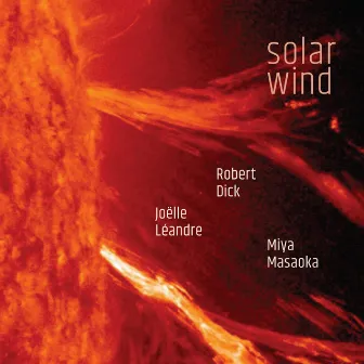 Solar Wind by Joëlle Léandre