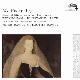 Mi Verry Joy by The Medieval Ensemble Of London