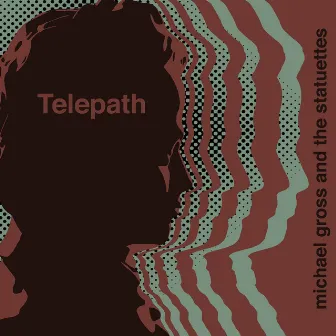 Telepath by Michael Gross