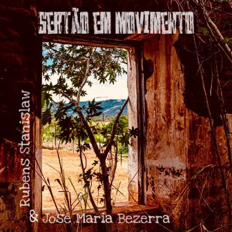 Sertão em Movimento by José Maria Bezerra