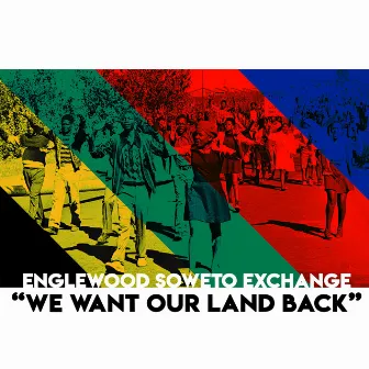 We Want Our Land Back by Ernest Dawkins