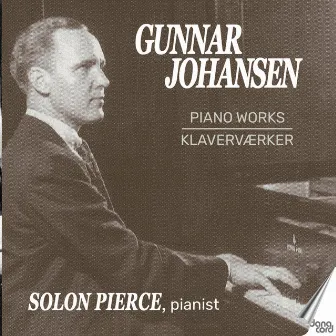 Johansen: Piano Works by Solon Pierce