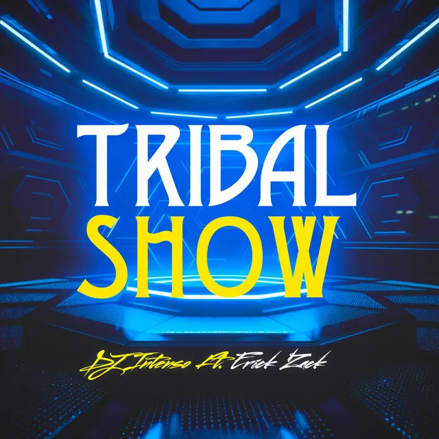 TRIBAL SHOW