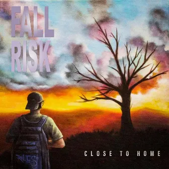 Close to Home by Fall Risk