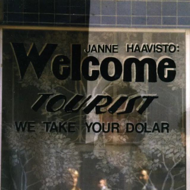 Tourist We Take Your Dolar