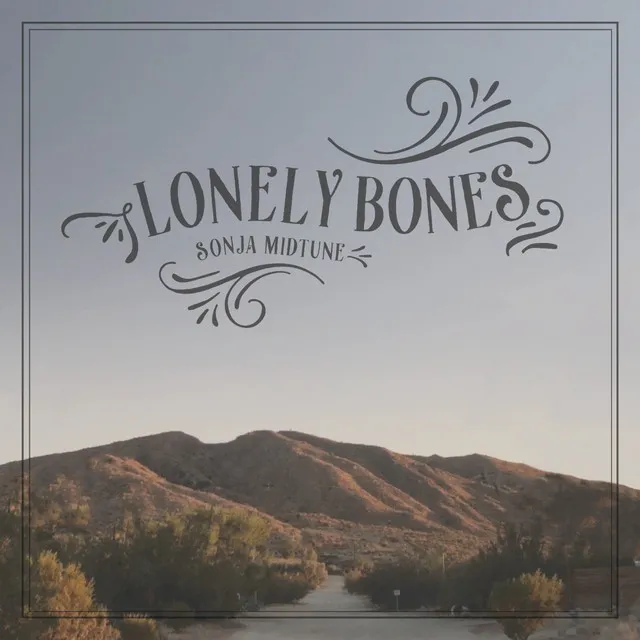 Lonely Bones