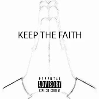 Keep The Faith by Zee