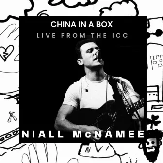 China In A Box (Live at The ICC) by Niall McNamee