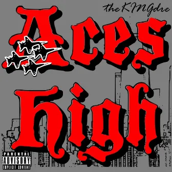 Aces High by theKINGdre