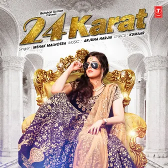 24 Karat by Mehak Malhotra