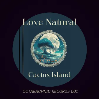 Love Natural by Cactus Island