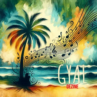 Gyal by Dezine