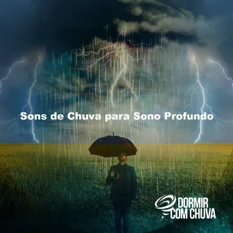 Sons de Chuva para Sono Profundo by Dormir Com Chuva