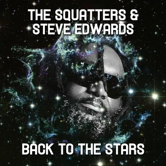 Back To The Stars by The Squatters