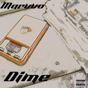 Dime by Marvvo