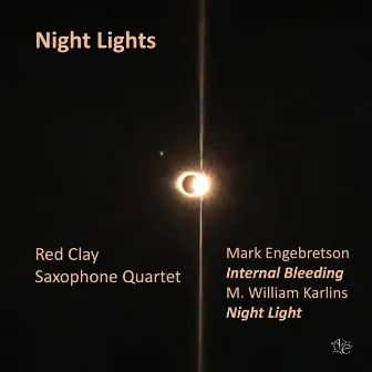 Night Lights by Red Clay Saxophone Quartet