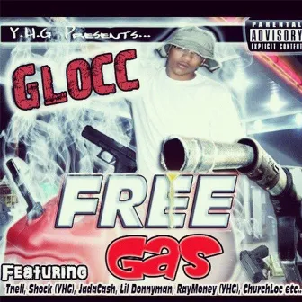 Free Gas by Glocc