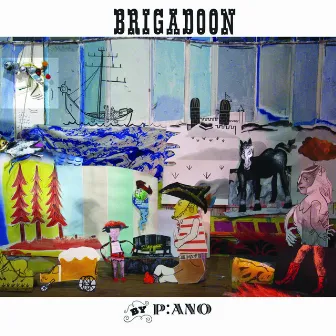 Brigadoon by P-ano