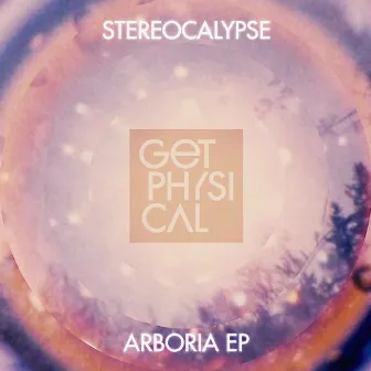 Arboria EP by Stereocalypse