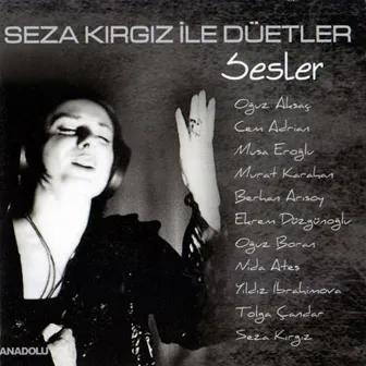 Seza Kırgız İle Düetler (Sesler) by Seza Kırgız