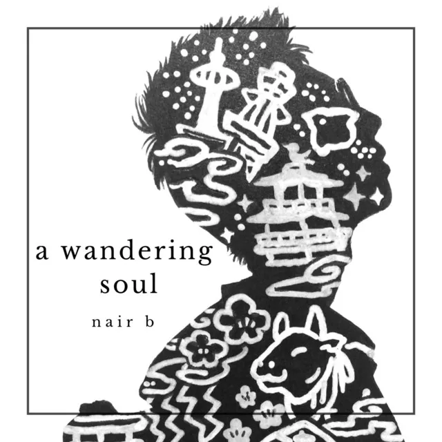 A Wandering Soul