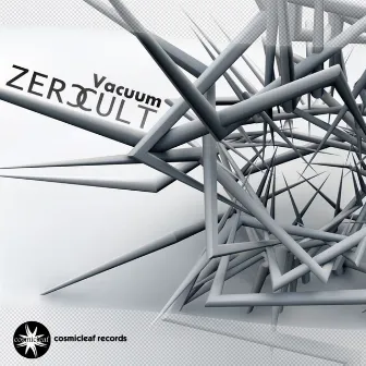 Vacuum by Zero Cult