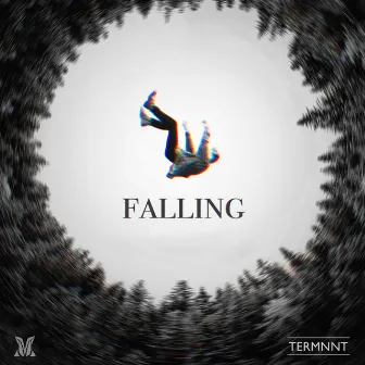 Falling by TERMNNT