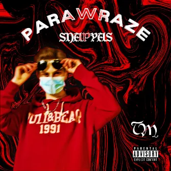 PARAWRAZE by Snapyas