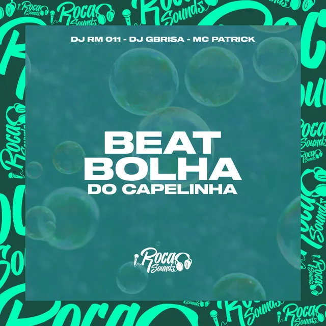 Beat Bolha do Capelinha