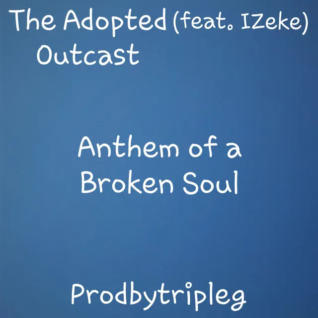 Anthem of a Broken Soul