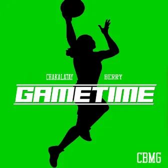 Gametime by Chakalatay Berry