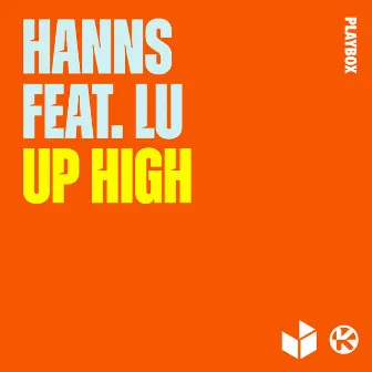 Up High by HANNS