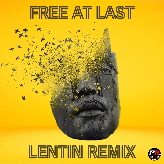 Free at Last - Lentin Remix