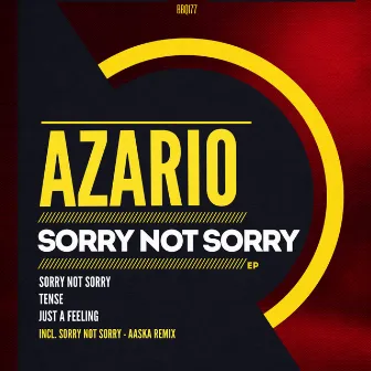 Sorry Not Sorry by Azario