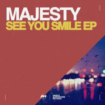 See You Smile EP by Majesty